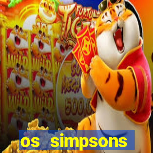 os simpsons completo dublado